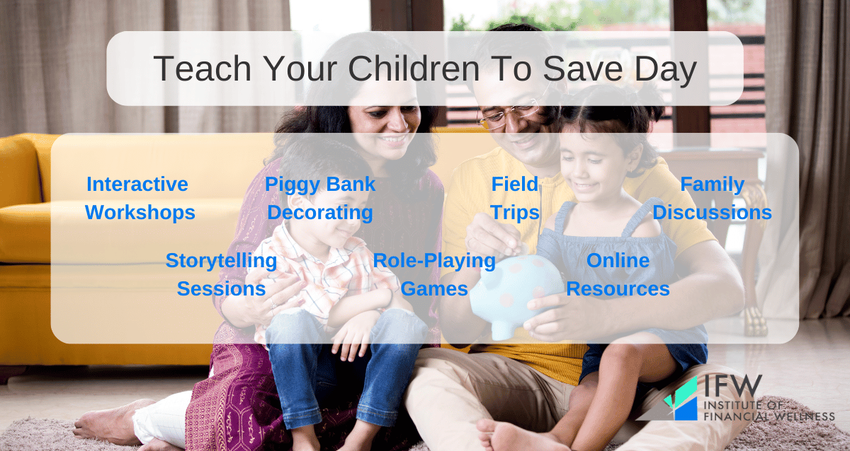 Activities you can teach your children on Teach Your Children to Save Day