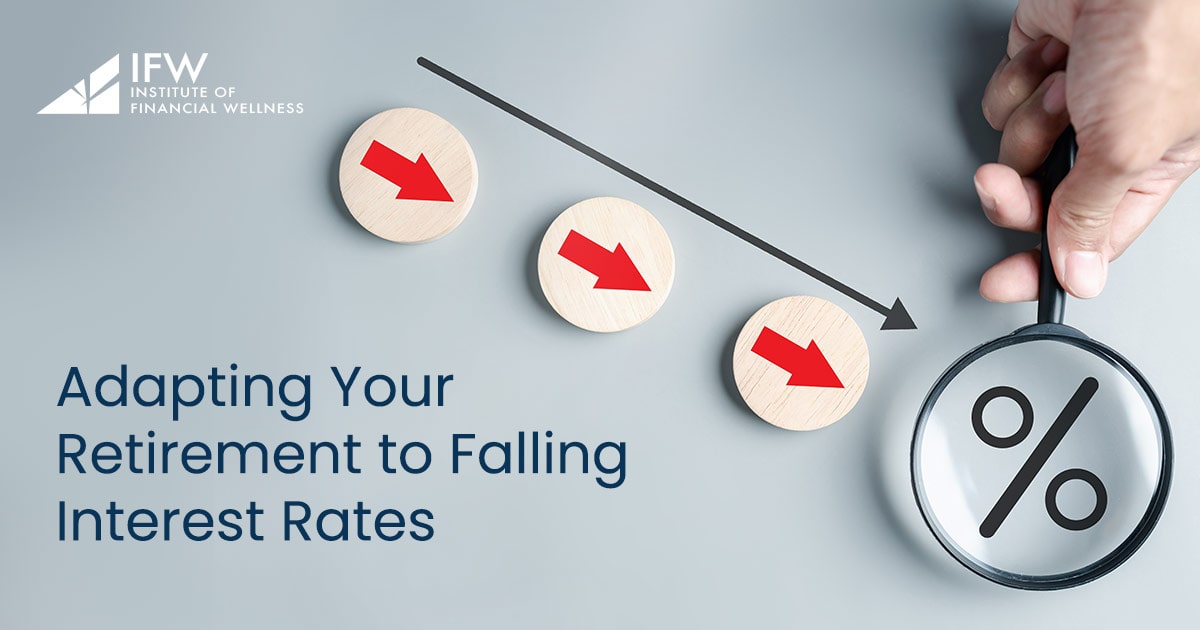 Stay Ahead: Retire Well Despite Low Interest Rates - The Institute of ...