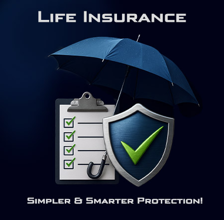Life Insurance, Smarter Protection